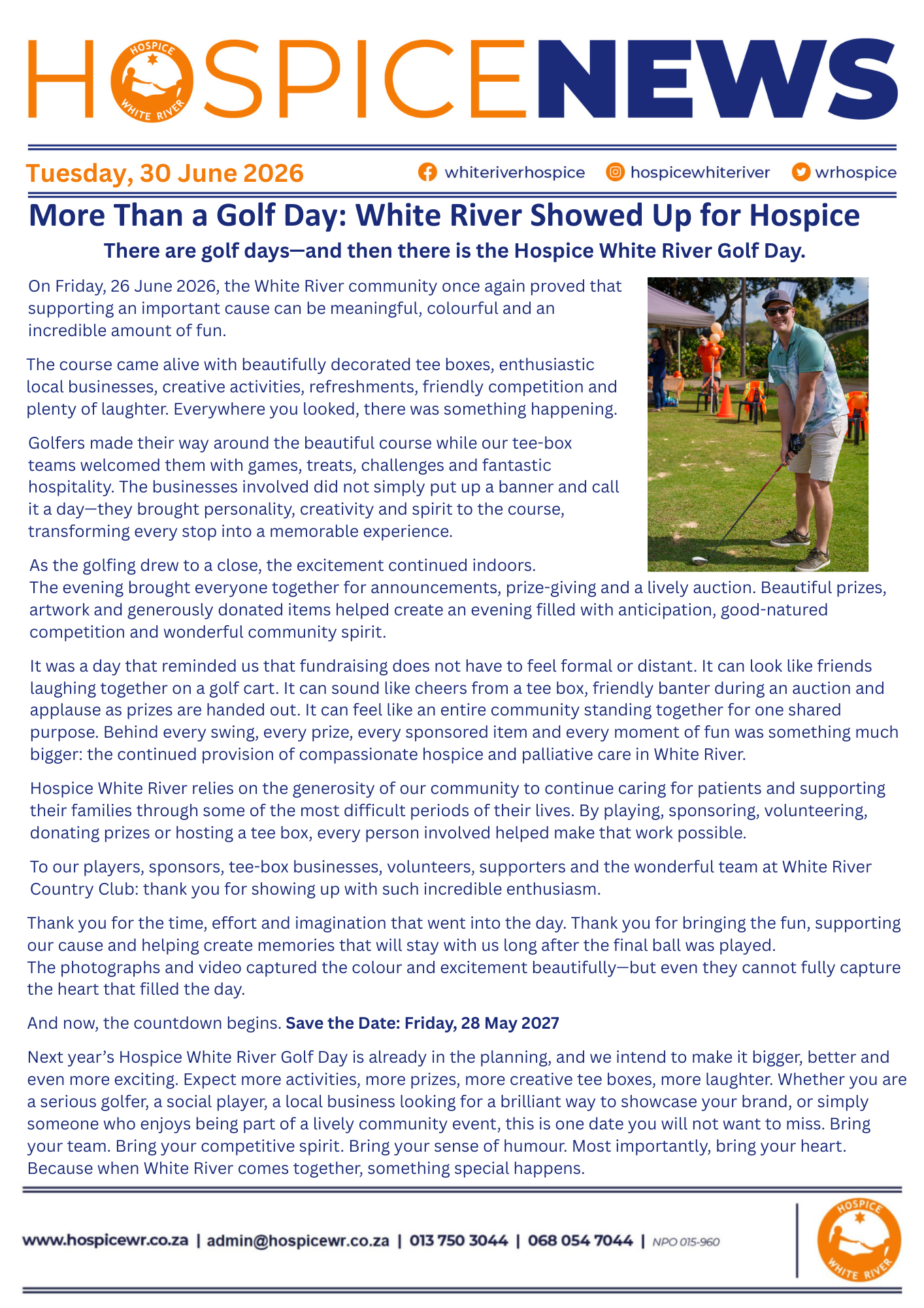 There are golf days—and then there is the Hospice White River Golf Day